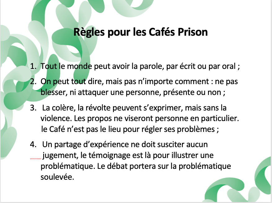 Règles pour les Cafés Prison